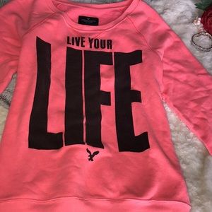AEO American eagle “LIVE YOUR LIFE” long sleeve